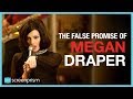 Mad Men: The False Promise of Megan Draper