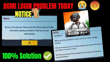 BGMI LOGIN PROBLEM TODAY 🔥 BGMI SERVER IS NOT ONLINE YET 🔥 BGMI NOT OPENING SERVER NOTICE SOLUTION