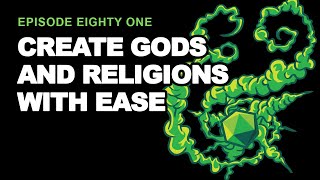 Create Gods and Religions with Ease || Hook&Chance Podcast