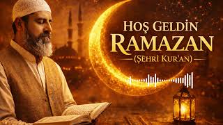 Hoş Geldin Ramazan Şehri Kuran Duygusal Ve Maneviyat Dolu Ramazan İlahisi 2026