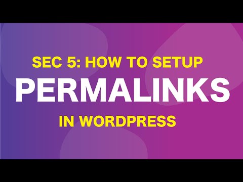 Sec 5: Website URL (Permalinks) Settings