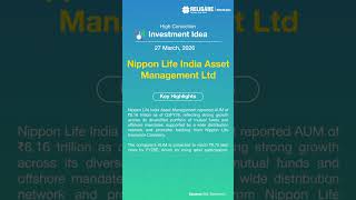 High Conviction Idea: HCI Nippon India Ltd