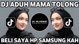 DJ OH MAMA PLEASE BUY ME A SAMSUNG PHONE REMIX FULL BASS VIRAL TIKTOK LATEST 2026
