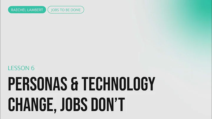 JTBD: Personas & technology change, jobs don’t | B2B Messaging course