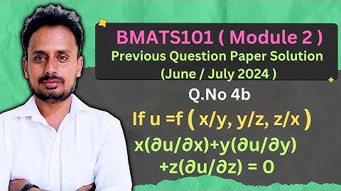[BMATS101 Module 2] Question Paper June/July 2024(Q.4b)| Composite function|Partial Differentiation