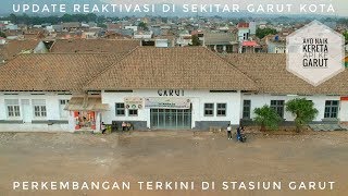 Banyak Yang Request l Update Perkembangan Terbaru Dari Stasiun Garut Kota.