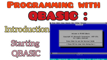 QBasic || Programming with QBASIC || QBASIC Introduction || Starting QBASIC || What is QBASIC ?