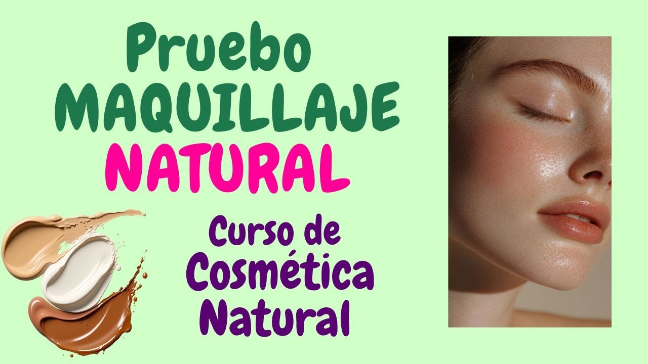 MAQUILLAJE 100% Natural y Casero NUEVO Curso