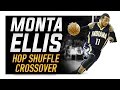 Monta Ellis Hop Shuffle Crossover: NBA Basketball Moves
