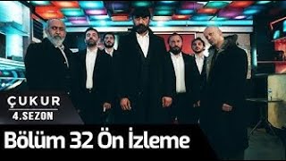 Çukur 4.Sezon 32. Ön izleme Resimi