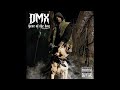 DMX - X Gon Give It To Ya (Dirty) Best of DMX