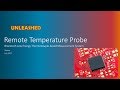 Remote Temperature Probe using Bluetooth Low Energy