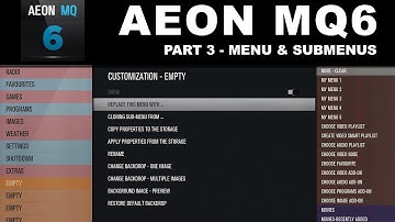 Aeon MQ6 Part 3 Menus & Submenus