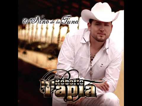 El Niño De La Tuna (Roberto Tapia)