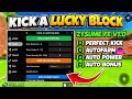 [🎁AUTO] Kick A Lucky Block Script Autofarm, Perfect Kick !! New Working Script || Roblox