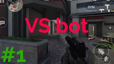 Forward assault gameplay #1 Vs bot easy mode