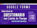 Poner TIEMPO LÍMITE individual a un examen | Google Forms - Tutorial