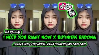 Download lagu DJ REGGAE I NEED YOU RIGHT NOW X RUTINITAS RADONG REMIX SLOW SOUND VIRAL TIKTOK TERBARU 2024‼️