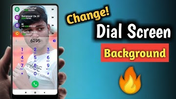 Change Call Screen Background || Set  Photo On Dial Pad