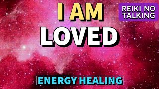 🙌REIKI ENERGY HEALING - I AM LOVED