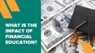 How Financial Education Can Help Bridge the Wealth Gap for Young Adults