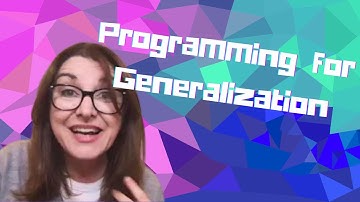Programming for #Generalization ➠ Expanding Skills Beyond the Learning Environment (B-11, G-21)