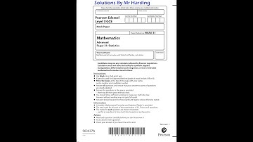 Edexcel - A-Level Mathematics - Practice Paper 3 - Statistics - Solutions By Mr Harding
