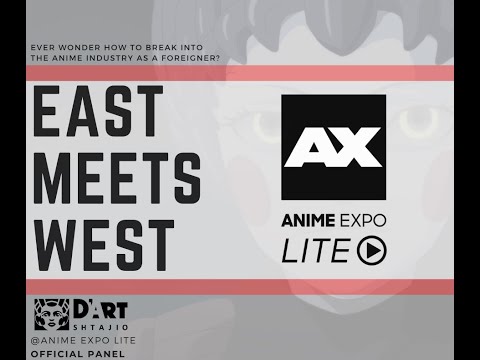 D'ART Shtajio Anime Expo Lite Panel - 'East Meets West: Getting into the Anime industry"