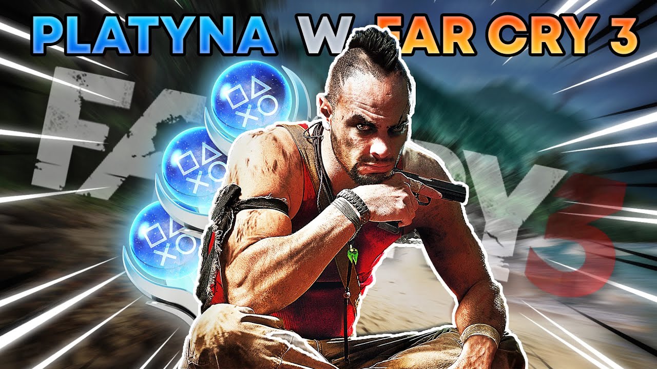 100% W FAR CRY 3 TO WYSPA TOTALNEJ PORAŻKI...