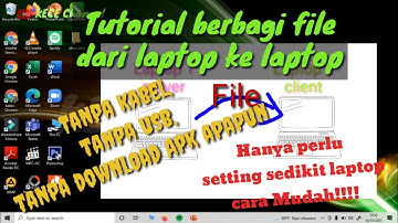 TUTORIAL SHARE FILE DARI LAPTOP KE LAPTOP secara wireless‼️ tanpa kabel, flashdisk & download apk