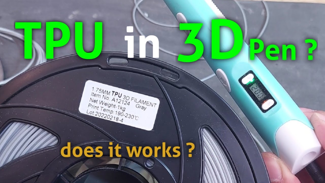 TPU flexible Filament in a 3d Printer Pen? first try out on YT for you ...