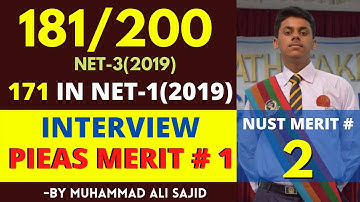 Interview of NUST Merit # 2 PIEAS Merit # 1 (2019) || Mobeen Hameed from SMME NUST || 181 in NET-3