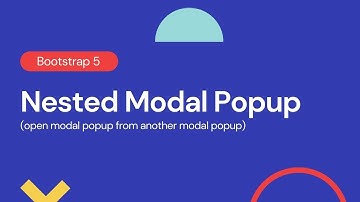 How to create multiple modals (Open modal popup from another modal popup | Bootstrap 5)?