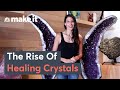 How Crystals Became A Multibillion-Dollar Industry
