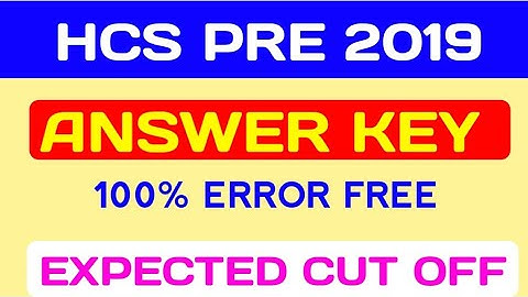 HCS Answer key 2019 and cut off Exam held on 31 march 2019