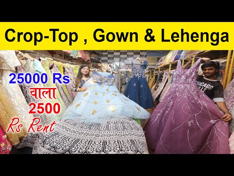 Crop-Top , Gown & Lehenga 25000 Rs वाला 2500 Rs Rent | Celebrity Inspired  Lehenga in Delhi - YouTube