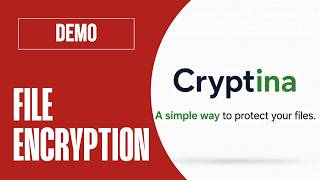 Protect Your Files in Just a Few Steps | Cryptina Demo