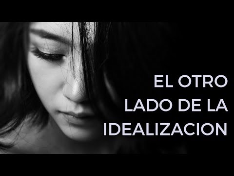 Video: Idealización Y Depreciación Como Defensa