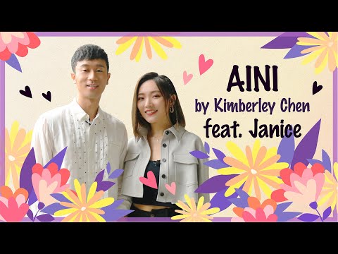 Kimberley‘s "AINI" (Love You) Cover by @samlinmusic & @janiceyanmusic ｜Sing Me a Love Song