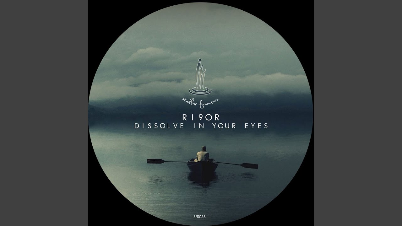 Dissolve in Your Eyes