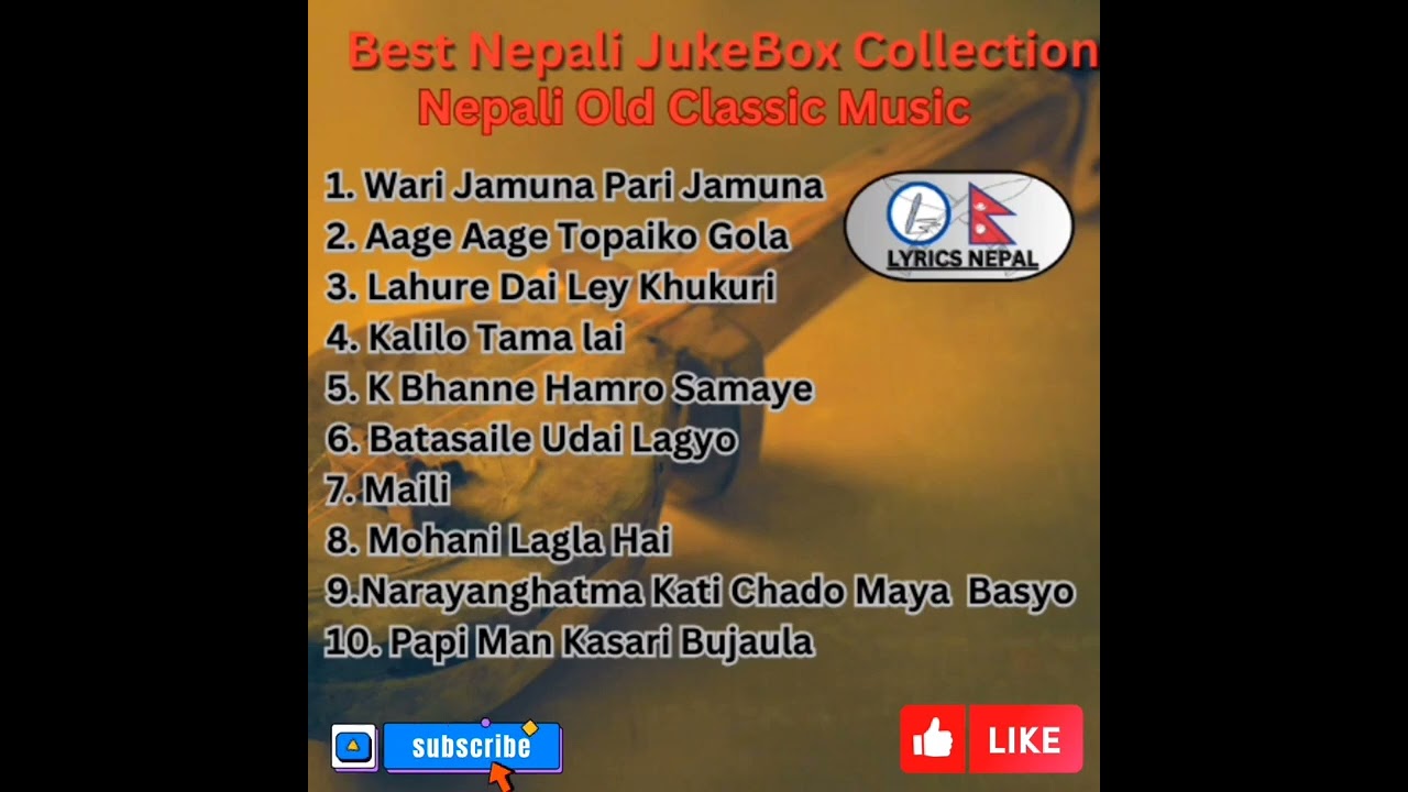 Best Nepali Classic Jukebox Collection  Nepali Old Classic Music Songs  lyricsnepal12