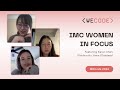 IMC Women in Focus | WECode 2022