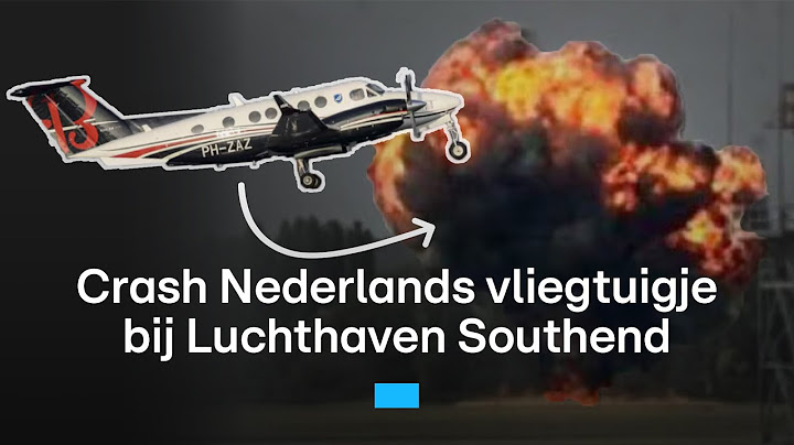 Nederlandse privéjet neergestort bij Londen: nog steeds veel onduidelijk | RTL Nieuws