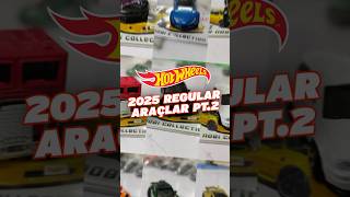 Siz Hangilerini Alacaksınız? 2025 Hot Wheels Regularlar