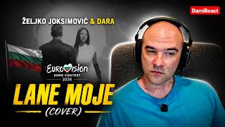 Željko Joksimović & DARA - Lane Moje | Bulgaria 🇧🇬 | First Reaction 🎵