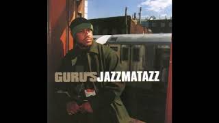 Guru's Jazzmatazz, Vol. 3: Streetsoul (FULL ALBUM)