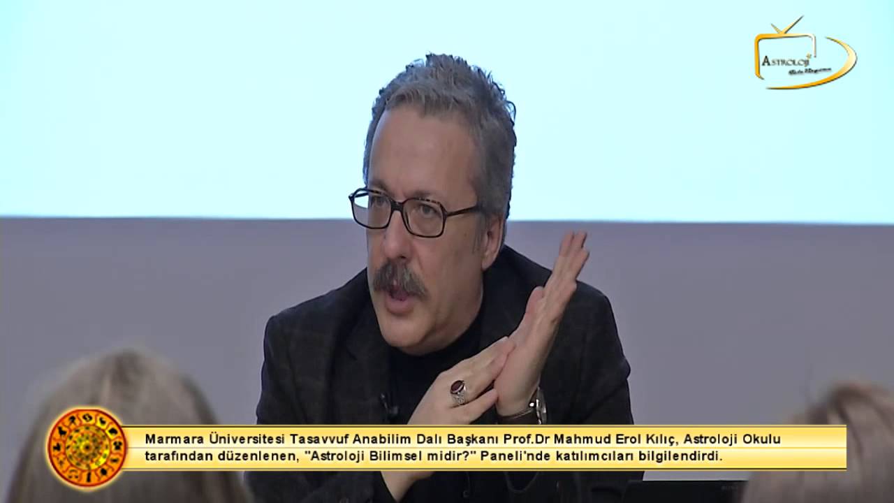 Sufilere görev kozmik bilim olarak astroloji – Prof. Mahmud Erol Kılıç (TÜRKİYE)