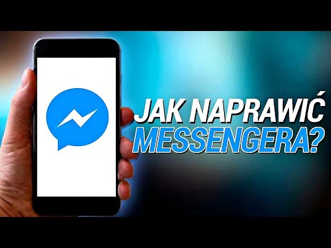 Jak naprawić Messengera? Krótki Poradnik