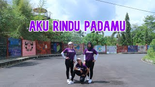 Senam Kreasi | AKU RINDU PADAMU | Choreo by HestyAero