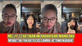 Download Lagu PART 2| HEBOH❗️MELLY LEE KATAKAN INI HADIAH DARI MAMA, MENGGETAK YAH KATA CICI SAMBIL TAWA NGAKAK‼️ MP3